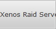 Xenos Raid Server